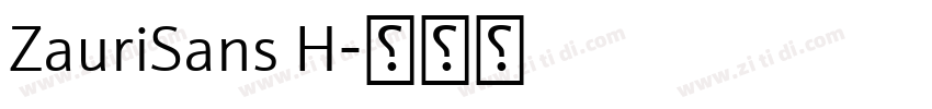 ZauriSans H字体转换
